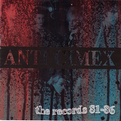 Anti Cimex - The records 81-86 | cd