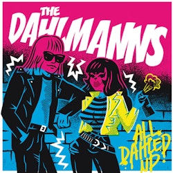 The Dahlmanns – All Dahled Up + 13 tracks! | 2lp