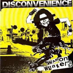Disconvenience – War On Wankers | 7''