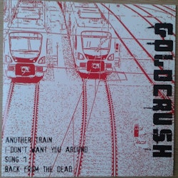 Goldcrush – Another Train | 7'' red vinyl