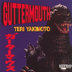 Guttermouth - Teri yakimoto | cd