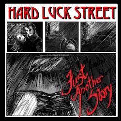 Hard luck street - Just another story | 7"