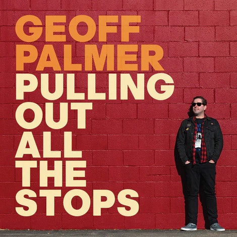 Geoff Palmer – Pulling Out All The Stops | Lp