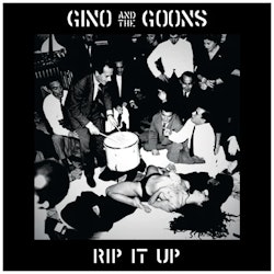 Gino And The Goons - Rip It Up | Lp