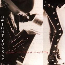 Dwight Yoakam - Buenas Noches From A Lonely… - LTD (LP)