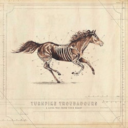 Turnpike Troubadours - A Long Way From Your Heart. 2lp