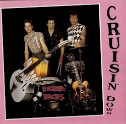 Razorbacks – Cruisin' Down. Lp