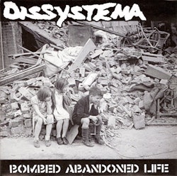 Holokaust / Dissystema – Holokaust / Bombed Abandoned Life. 7''
