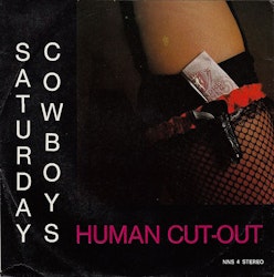 Saturday Cowboys – Human Cut-Out. 7''