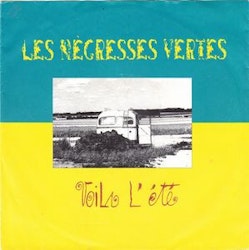 Les Negresses Vertes – Voilà L'été 7''