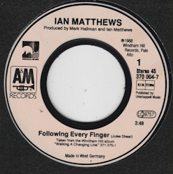 Ian Matthews – Following Every Finger 7''