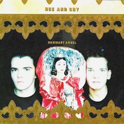 Hue And Cry – Ordinary Angel. 7''