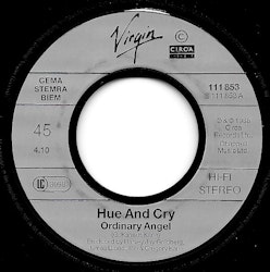 Hue And Cry – Ordinary Angel. 7''