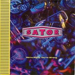 Sator – We're Right You're Wrong. 7''