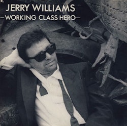 Jerry Williams  – Working Class Hero. 7''