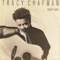 Tracy Chapman – Fast Car. 7''