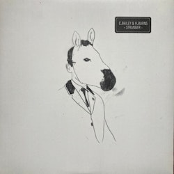 Chris Bailey & H.Burns – Stranger. Lp