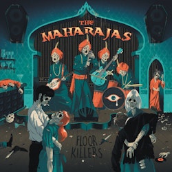 The Maharajas – Floor Killers. LP