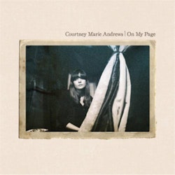 Courtney Marie Andrews - On My Page (LP)