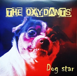 The Oxydants – Dog Star. Lp