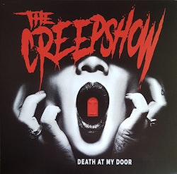 The Creepshow – Death At My Door. Lp