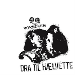 The Mormones - Dra Til Hælvette - LTD FARGET (LP)