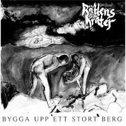 Rättens Krater – Bygga Upp Ett Stort Berg. Lp
