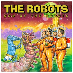The Robots  – Day Of The Robots. Lp