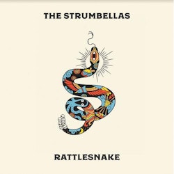 The Strumbellas Rattlesnake . Lp