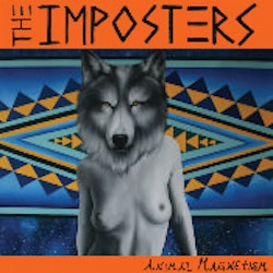 The Imposters  – Animal Magnetism. Lp