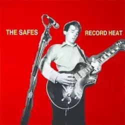 The Safes – Record Heat. Lp