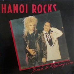 Hanoi Rocks – Back To Mystery City. Lp