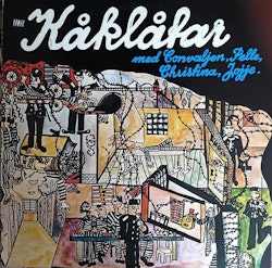 Convaljen, Pelle, Christina, Jojje – Kåklåtar. Lp