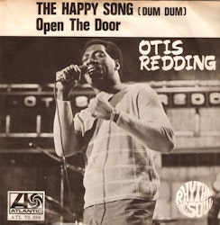 Otis Redding – The Happy Song (Dum Dum). 7''