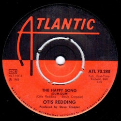 Otis Redding – The Happy Song (Dum Dum). 7''