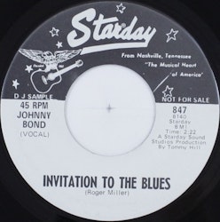 Johnny Bond – Invitation To The Blues / Down To Your Last Fool. 7''
