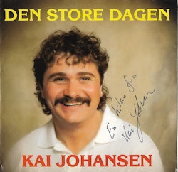 Kai Johansen – Den Store Dagen. 7''