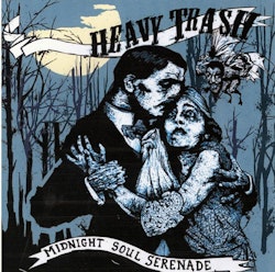 Heavy Trash – Midnight Soul Serenade. Lp