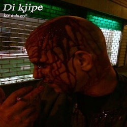 Di Kjipe – Kor E Du No? Lp