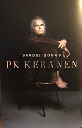 PK Keränen – Serobi Songs. Mc
