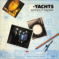 Yachts – Yachts Without Radar. Lp