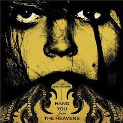 The Dead Weather – Hang You From The Heavens. 7''