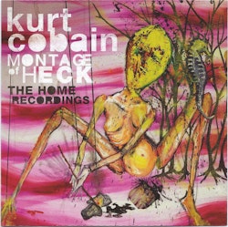 Kurt Cobain – Montage Of Heck: The Home Recordings | Cd