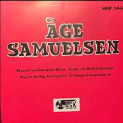 Åge Samuelsen – Synger Egne Sanger Til Gitar, Hammondorgel Og Trommer. 7''