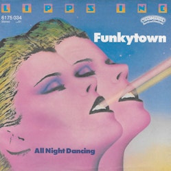 Lipps Inc – Funkytown. 7''