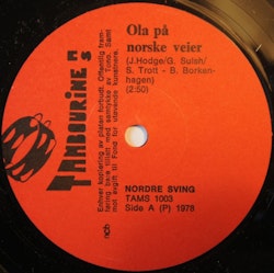 Nordre Sving – Ola På Norske Veier / Lipsmackin' Pepsi Cola. 7''