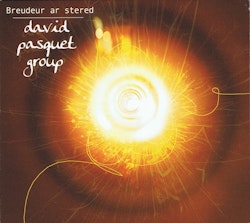 David Pasquet Group – Breudeur Ar Stered | Cd
