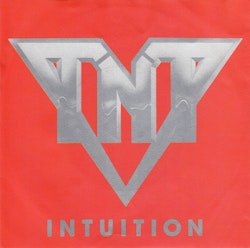 TNT  – Intuition. 7''