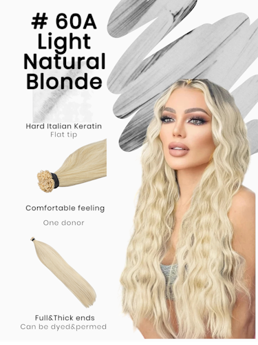 Keratin /Nail hair extensions  Flat-Tip # 60A ( Light Natural Blonde )