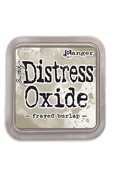 Distress oxide dyna, Frayed burlap